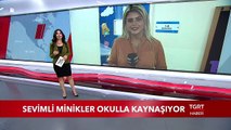 Sevimli Minikler Okulla Kaynaşıyor