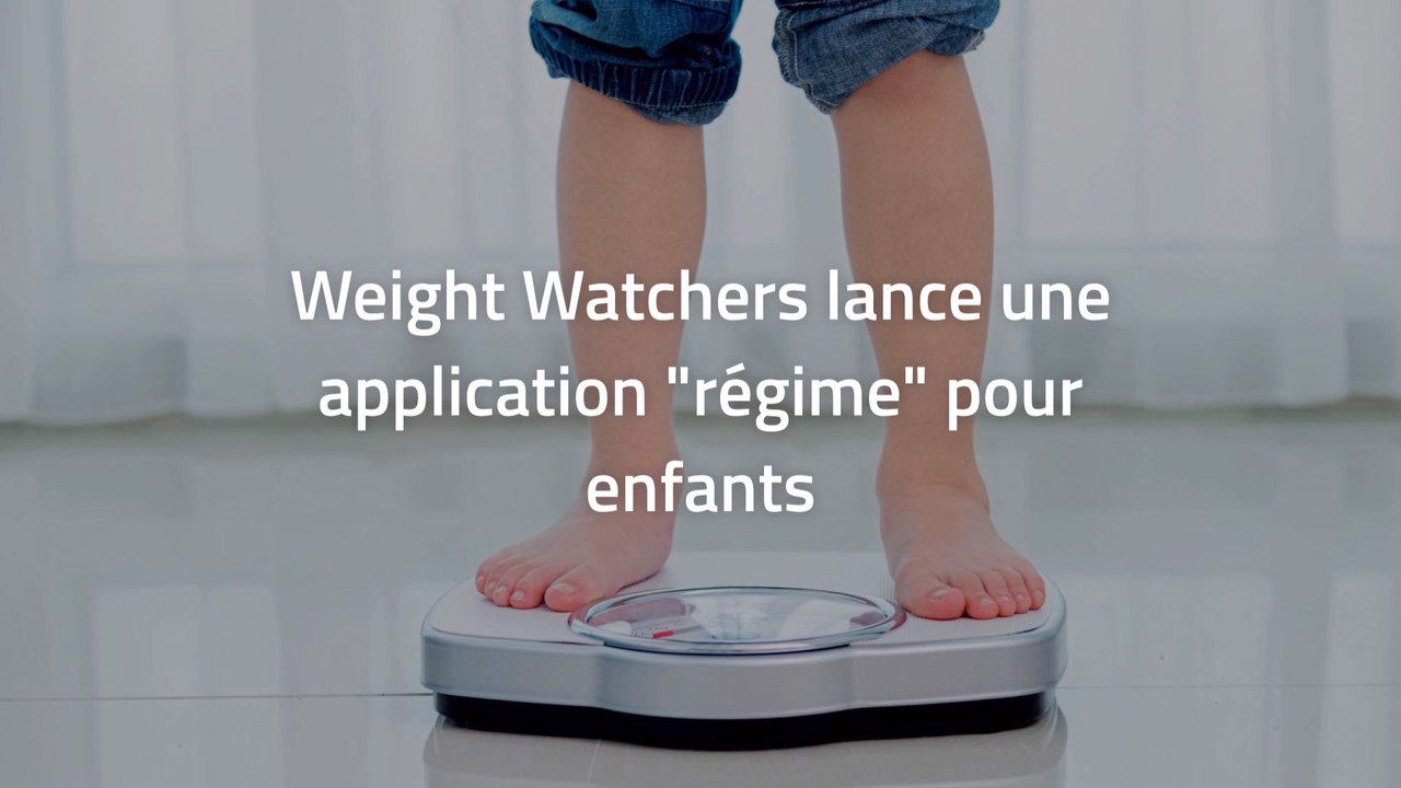 Weight Watchers lance une application "régime" pour enfants