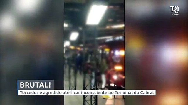 Torcedor é agredito até ficar inconsciente no Terminal do Cabral
