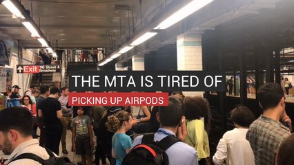 The MTA Is Sick Of Your Airpods Falling Off