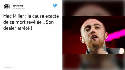 Le dealer qui avait vendu du fentanyl à Mac Miller avant sa mort arrêté