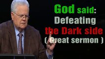 John Hagee 2019 - God said_ Defeating the dark side (Great sermon) - Sept 01st,
