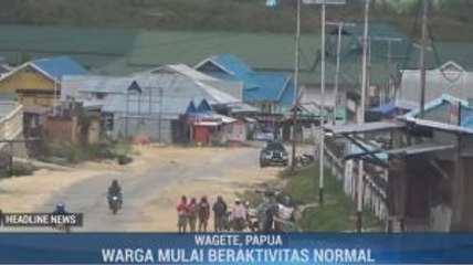 Pascakerusuhan, Warga Deiyai Papua Kembali Beraktivitas