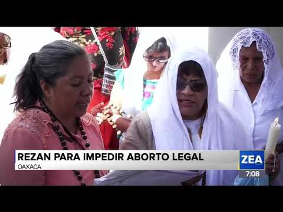 Grupos opositores rezan para impedir el aborto legal en Oaxaca | Noticias con Francisco Zea