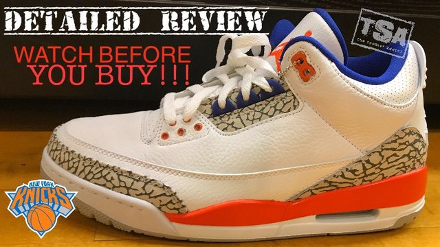 Air Jordan 3 Knicks Retro Sneaker Review & Sizing