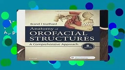 Anatomy of Orofacial Structures: A Comprehensive Approach, 8e  Review