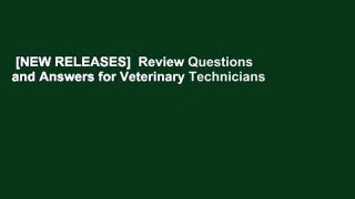 [NEW RELEASES]  Review Questions and Answers for Veterinary Technicians