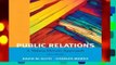 [READ] Public Relations: A Value Driven Approach