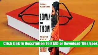 Online Godman to Tycoon : The Untold Story of Baba Ramdev  For Trial
