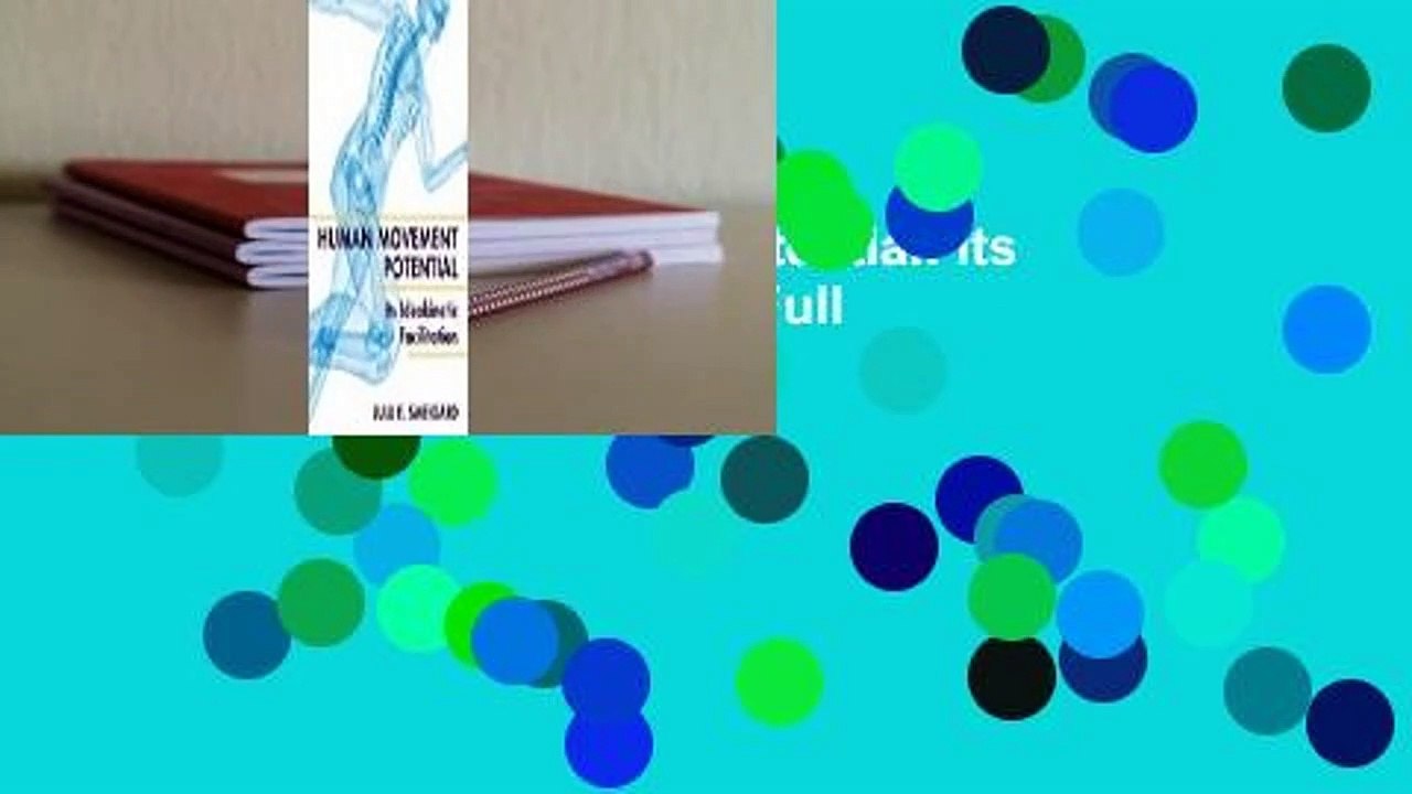 [Read] Human Movement Potential: Its Ideokinetic Facilitation  For Full