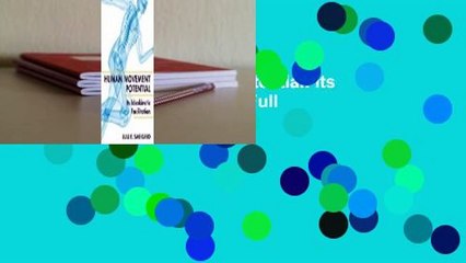 [Read] Human Movement Potential: Its Ideokinetic Facilitation  For Full