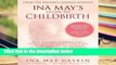 [GIFT IDEAS] Ina May s Guide to Childbirth