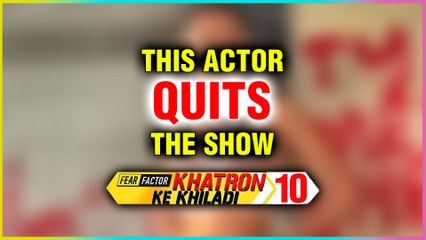 Khatron Ke Khiladi 10 | THIS Actor Quits The Show After Suffering A Major Eye injury