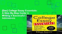 [Doc] College Essay Essentials: A Step-By-Step Guide to Writing a Successful College Admissions