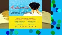 [MOST WISHED]  Activate Your Vagus Nerve: Unleash Your Body s Natural Ability to Heal
