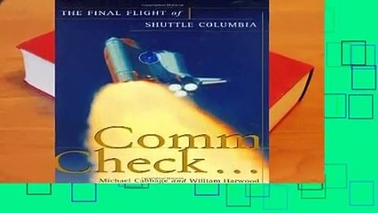 [FREE] Comm Check...: The Final Flight of Shuttle Columbia