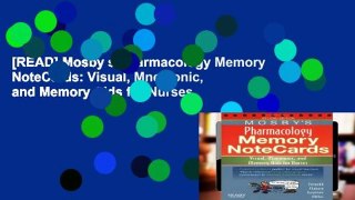 [READ] Mosby s Pharmacology Memory NoteCards: Visual, Mnemonic, and Memory Aids for Nurses