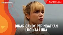 Ayahnya Dikatain Bencong, Dinar Candy Peringatkan Lucinta Luna