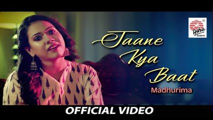Jaane Kya Baat | Official Video | Madhurima | Soumya Bose | New Singles