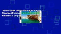 Full E-book  Multinational Business Finance (Pearson Series in Finance) Complete