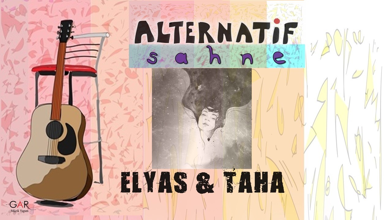 Elyas&Taha -Belki Rüyasın