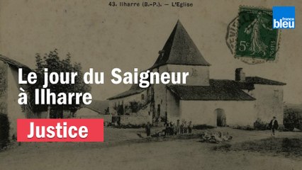 Le Jour du Saigneur, affaire classée se déroulant dans le village basque d’Ilharre