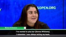 I've always wanted to play Serena - Andreescu