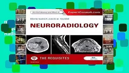 [READ] Neuroradiology: The Requisites, 4e (Requisites in Radiology)