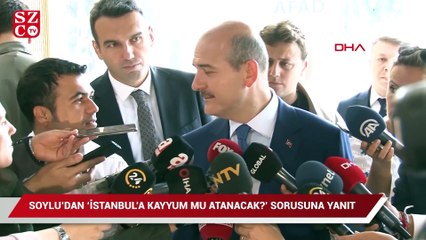Soylu’dan ‘İstanbul’a kayyum mu atanacak?’ sorusuna yanıt!