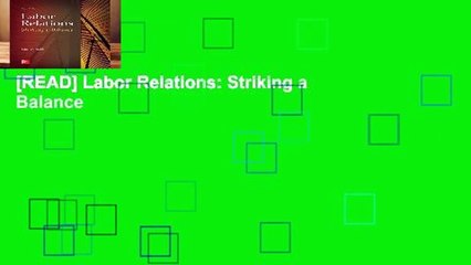 [READ] Labor Relations: Striking a Balance