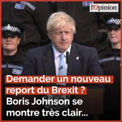 Demander un nouveau report du Brexit ? Boris Johnson préfère «crever dans un fossé»