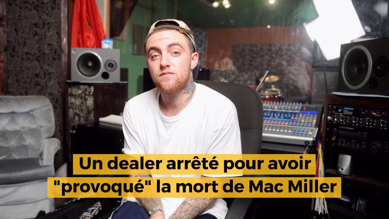 Un dealer arrêté pour avoir "provoqué" la mort de Mac Miller avec une drogue contrefaite