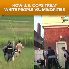 How U.S. Cops Treat White People Vs. Minorities