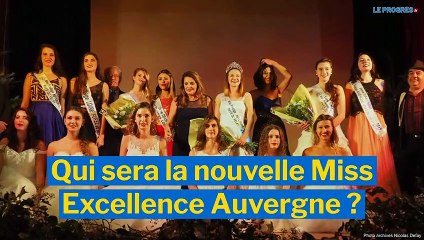 Qui sera la nouvelle Miss Excellence Auvergne ?
