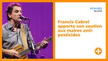 Francis Cabrel apporte son soutien aux maires anti-pesticides