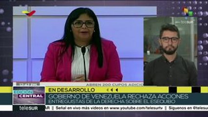 Rodríguez: Pretenden entregar el Esequibo a empresas transnacionales