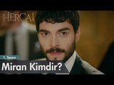 Hercai'nin Miran'ı kendini anlatıyor!