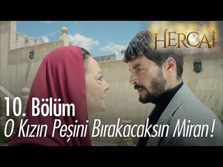 Miran, Azize'den hesap soruyor! - Hercai 10. Bölüm