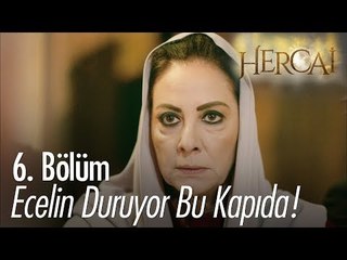 Ecelin duruyor bu kapıda! - Hercai 6. Bölüm