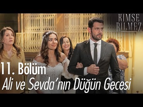 Ali ve Sevda'nın düğün gecesi - Kimse Bilmez 11. Bölüm