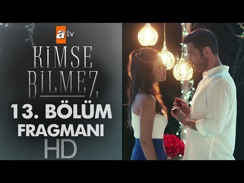 Kimse Bilmez 13. Bölüm Fragmanı