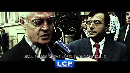 Jean-Pierre Chevènement, l'indomptable - Documentaire inédit LCP