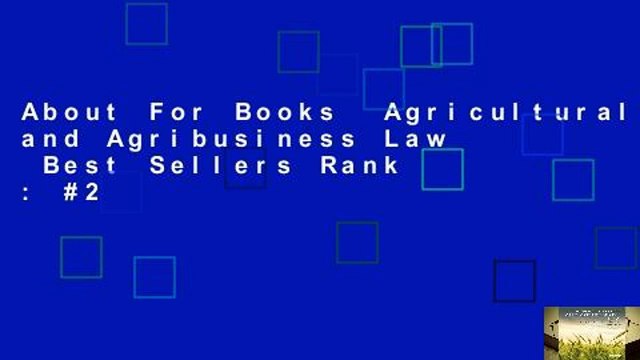 About For Books Agricultural and Agribusiness Law Best Sellers Rank : #2