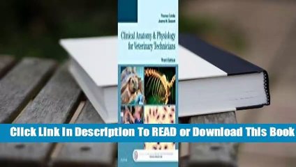 Full E-book Clinical Anatomy and Physiology for Veterinary Technicians  For Free
