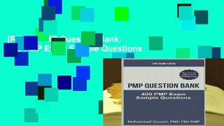 [READ] PMP Question Bank: 400 PMP Exam Sample Questions