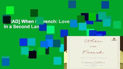 [READ] When in French: Love in a Second Language