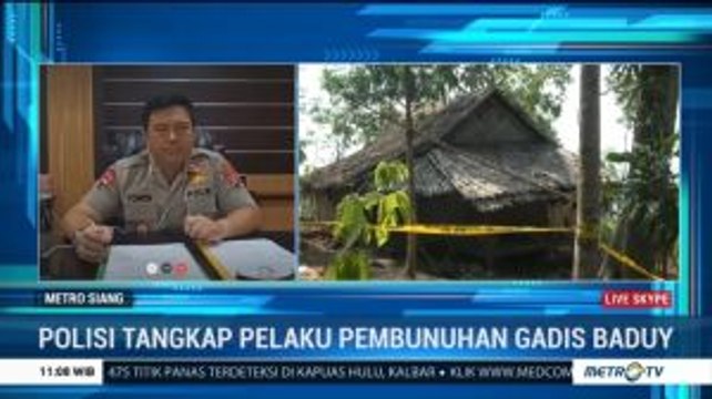 Satu Pelaku Pembunuhan Gadis Badui Masih di Bawah Umur