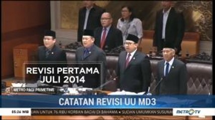 Ini Daftar Catatan Revisi UU MD3 yang Telah 3 Kali Revisi