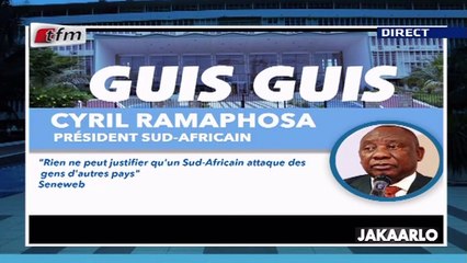 Guis Guis de Ciryl Ramaphosa dans Jakaarlo bi du 06 Septembre 2019