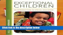 [FREE] Exceptional Children: An Introduction to Special Education
